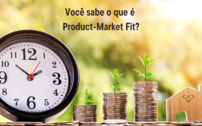 Você sabe o que é Product-Market Fit?