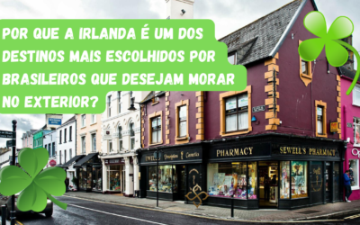 Por que morar na Irlanda?